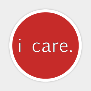 I care Magnet